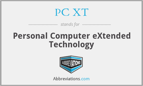 PC XT - Personal Computer eXtended Technology